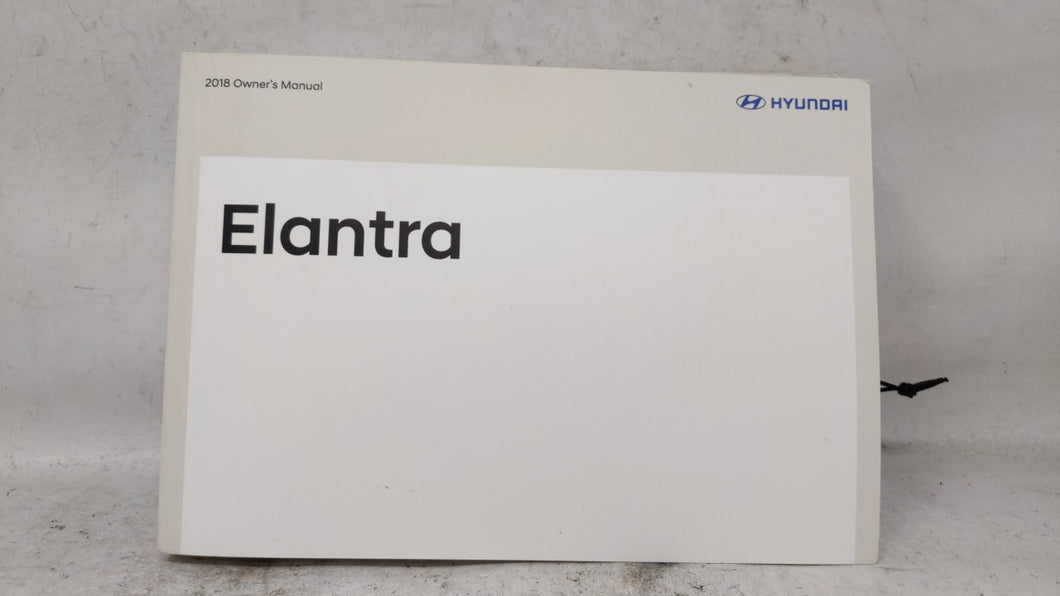 2018 Hyundai Elantra Owners Manual Book Guide OEM Used Auto Parts - Oemusedautoparts1.com