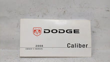 2008 Dodge Caliber Owners Manual Book Guide OEM Used Auto Parts - Oemusedautoparts1.com