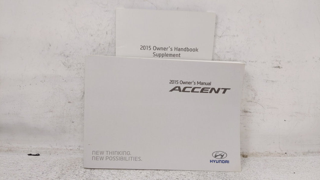 2015 Hyundai Accent Owners Manual Book Guide OEM Used Auto Parts - Oemusedautoparts1.com