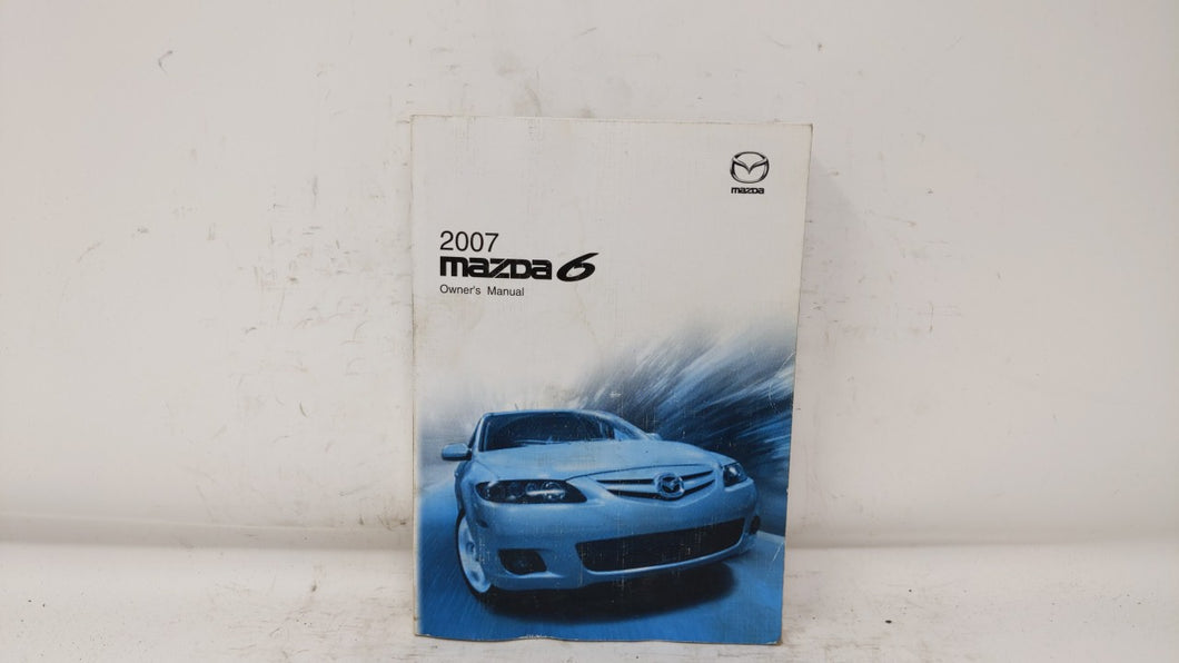 2007 Mazda 6 Owners Manual Book Guide OEM Used Auto Parts - Oemusedautoparts1.com