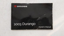 2003 Dodge Durango Owners Manual Book Guide OEM Used Auto Parts - Oemusedautoparts1.com