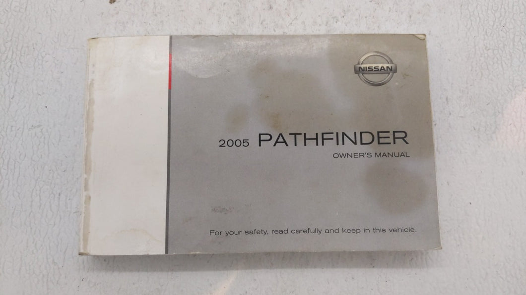 2005 Nissan Pathfinder Owners Manual Book Guide OEM Used Auto Parts - Oemusedautoparts1.com