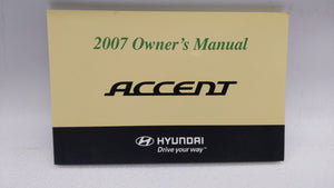 2007 Hyundai Accent Owners Manual Book Guide P/N:A1EO-EU6NG OEM Used Auto Parts - Oemusedautoparts1.com