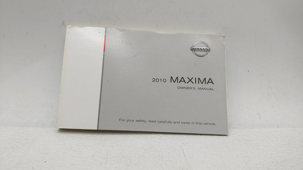 2010 Nissan Maxima Owners Manual Book Guide OEM Used Auto Parts - Oemusedautoparts1.com