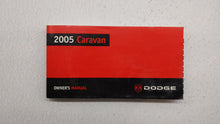 2005 Dodge Caravan Owners Manual Book Guide OEM Used Auto Parts - Oemusedautoparts1.com