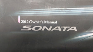 2012 Hyundai Sonata Owners Manual Book Guide OEM Used Auto Parts - Oemusedautoparts1.com