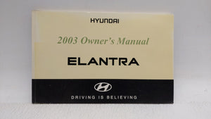 2003 Hyundai Elantra Owners Manual Book Guide P/N:A2D0-EU20N OEM Used Auto Parts - Oemusedautoparts1.com