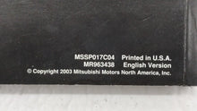 2004 Mitsubishi Galant Owners Manual Book Guide P/N:MR963438 OEM Used Auto Parts - Oemusedautoparts1.com