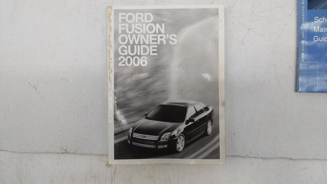 2006 Ford Fusion Owners Manual Book Guide OEM Used Auto Parts - Oemusedautoparts1.com