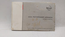 2004 Nissan Pathfinder Armada Owners Manual Book Guide OEM Used Auto Parts