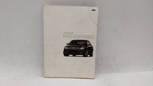 2006 Ford Five Hundred Owners Manual Book Guide OEM Used Auto Parts