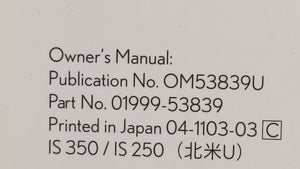 2011 Lexus Is350 Owners Manual Book Guide OEM Used Auto Parts - Oemusedautoparts1.com
