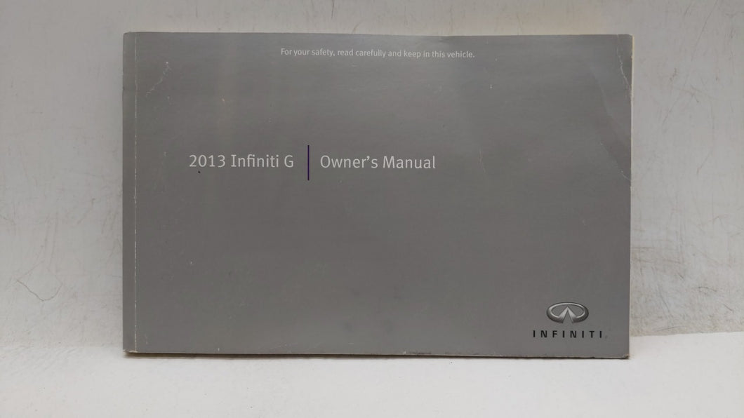 2013 Infiniti G35 Owners Manual Book Guide OEM Used Auto Parts - Oemusedautoparts1.com