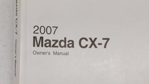 2007 Mazda Cx-7 Owners Manual Book Guide OEM Used Auto Parts