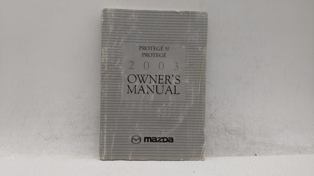 2003 Mazda Protege Owners Manual Book Guide OEM Used Auto Parts - Oemusedautoparts1.com