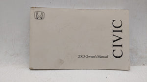 2003 Honda Civic Owners Manual Book Guide OEM Used Auto Parts - Oemusedautoparts1.com