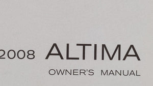 2008 Nissan Altima Owners Manual Book Guide OEM Used Auto Parts - Oemusedautoparts1.com