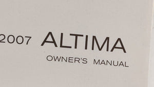 2007 Nissan Altima Owners Manual Book Guide OEM Used Auto Parts - Oemusedautoparts1.com