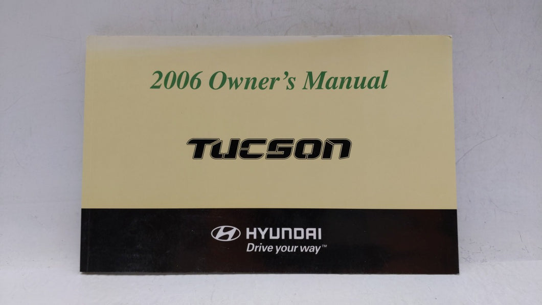 2006 Hyundai Tucson Owners Manual Book Guide OEM Used Auto Parts - Oemusedautoparts1.com