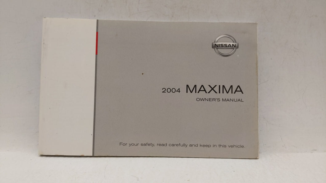 2004 Nissan Maxima Owners Manual Book Guide OEM Used Auto Parts - Oemusedautoparts1.com