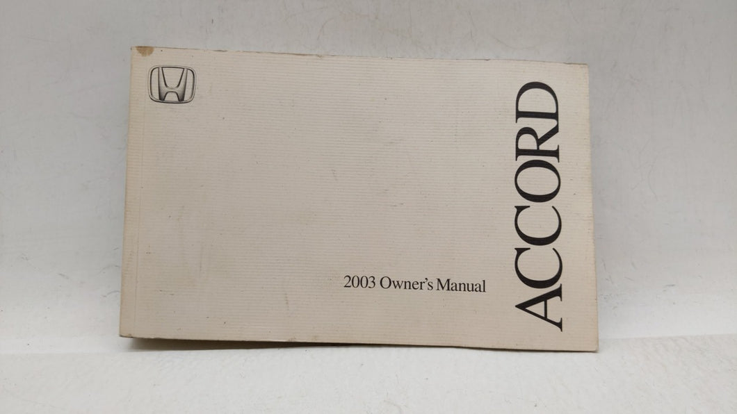 2003 Honda Accord Owners Manual Book Guide OEM Used Auto Parts - Oemusedautoparts1.com