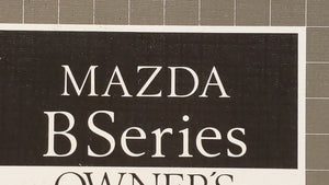 1990 Mazda B2000 Owners Manual Book Guide P/N:8970-EA-89I OEM Used Auto Parts