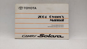 2004 Toyota Solara Owners Manual Book Guide P/N:01999-33640 OEM Used Auto Parts - Oemusedautoparts1.com