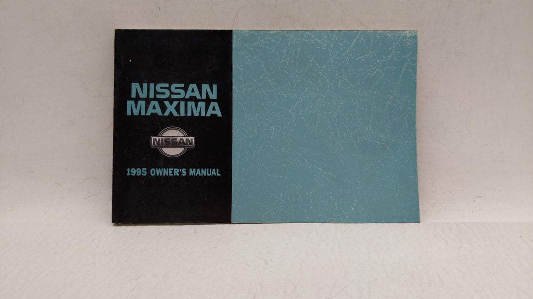 1995 Nissan Maxima Owners Manual Book Guide P/N:0M5E-0A32U0 OEM Used Auto Parts - Oemusedautoparts1.com