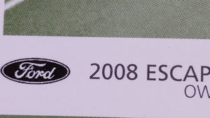 2008 Ford Escape Owners Manual Book Guide OEM Used Auto Parts