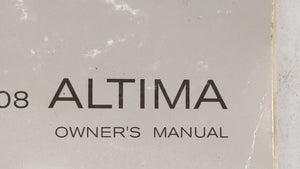 2008 Nissan Altima Owners Manual Book Guide OEM Used Auto Parts