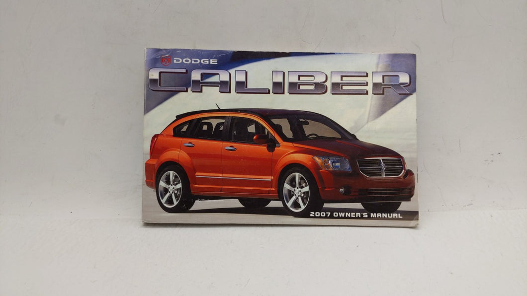 2007 Dodge Caliber Owners Manual Book Guide OEM Used Auto Parts