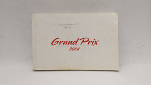 2004 Pontiac Grand Prix Owners Manual Book Guide OEM Used Auto Parts