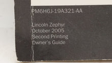 2006 Lincoln Zephyr Owners Manual Book Guide OEM Used Auto Parts