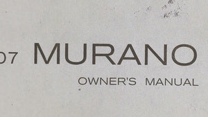 2007 Nissan Murano Owners Manual Book Guide OEM Used Auto Parts