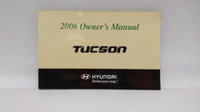 2006 Hyundai Tucson Owners Manual Book Guide OEM Used Auto Parts