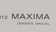 2012 Nissan Maxima Owners Manual Book Guide OEM Used Auto Parts