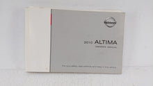 2010 Nissan Altima Owners Manual Book Guide OEM Used Auto Parts