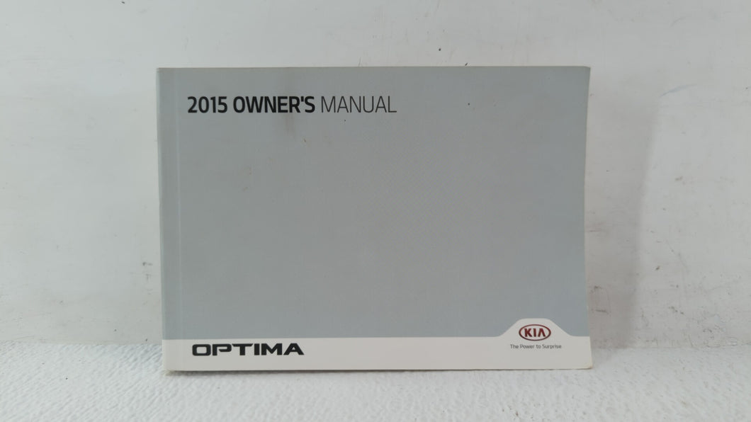 2015 Kia Optima Owners Manual Book Guide OEM Used Auto Parts