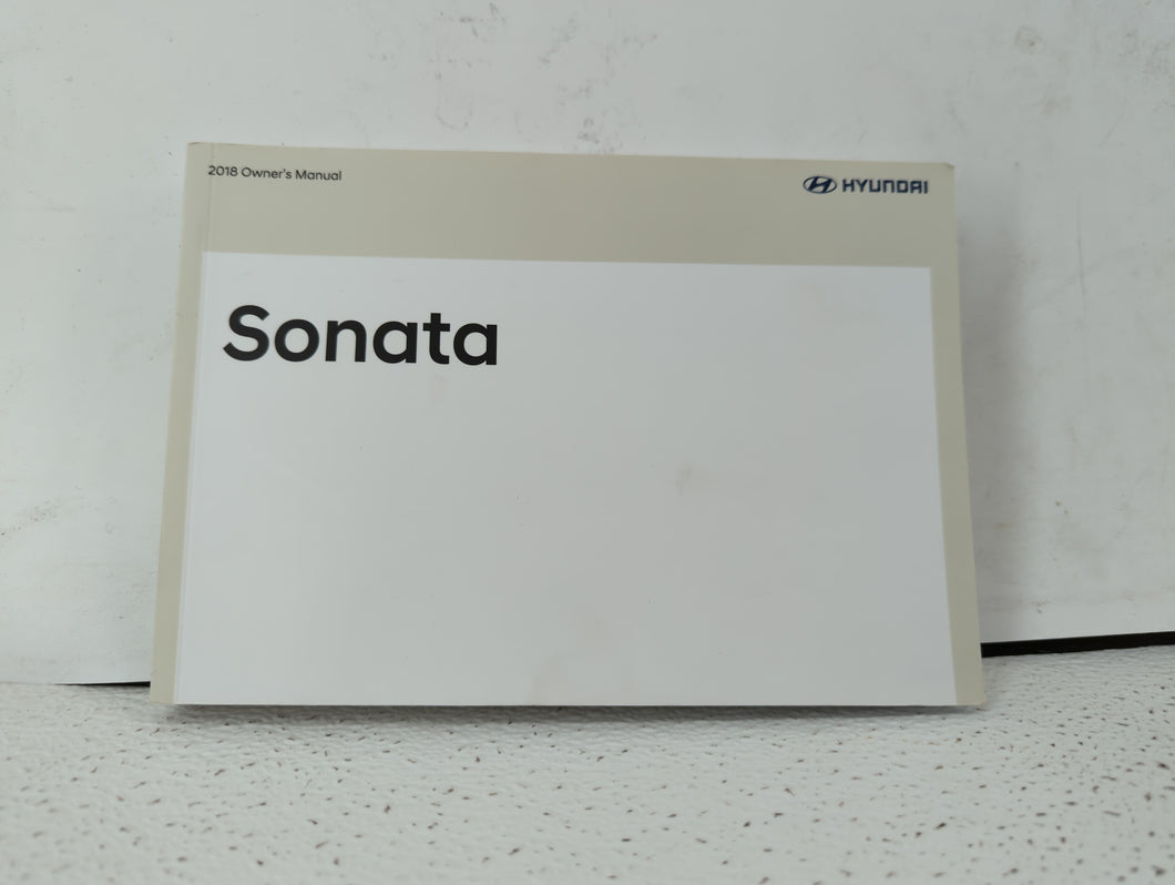 2018 Hyundai Sonata Owners Manual Book Guide OEM Used Auto Parts