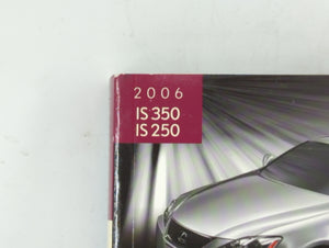 2006 Lexus Is350 Owners Manual Book Guide OEM Used Auto Parts