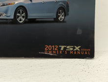 2012 Acura Tsx Owners Manual Book Guide OEM Used Auto Parts