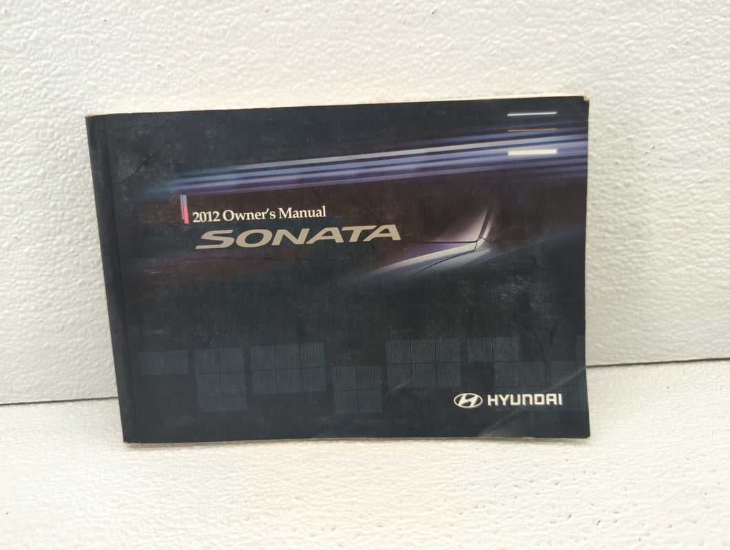 2012 Hyundai Sonata Owners Manual Book Guide OEM Used Auto Parts