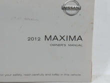 2012 Nissan Maxima Owners Manual Book Guide OEM Used Auto Parts