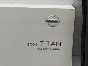 2004 Nissan Titan Owners Manual Book Guide OEM Used Auto Parts