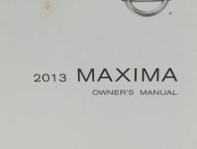 2013 Nissan Maxima Owners Manual Book Guide OEM Used Auto Parts