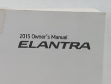2015 Hyundai Elantra Owners Manual Book Guide OEM Used Auto Parts