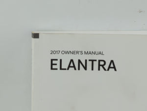 2017 Hyundai Elantra Owners Manual Book Guide OEM Used Auto Parts