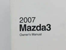 2007 Mazda 3 Owners Manual Book Guide OEM Used Auto Parts