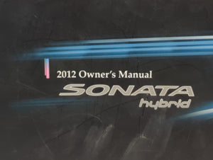 2012 Hyundai Sonata Owners Manual Book Guide OEM Used Auto Parts