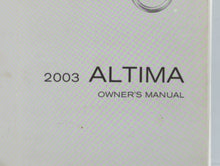 2003 Nissan Altima Owners Manual Book Guide OEM Used Auto Parts